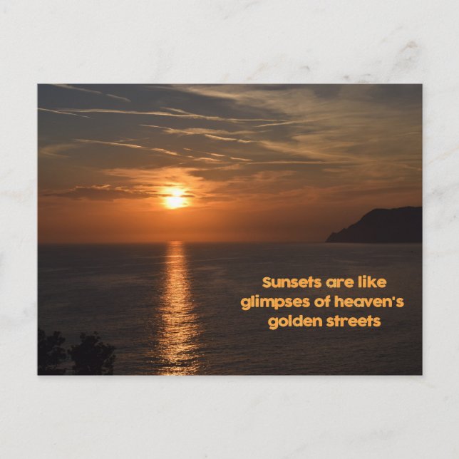 Sunsets Like Glimpses of Heaven's Golden Streets Postcard (Front)