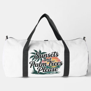 Sunsets Palm Trees Please Ocean Duffle Bag