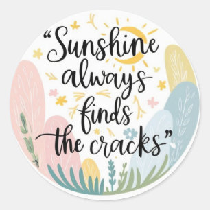Sunshine Always Sticker