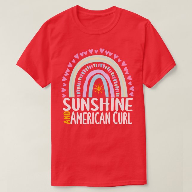 Sunshine and American Curl Cute Rainbow Gift for W T-Shirt (Design Front)