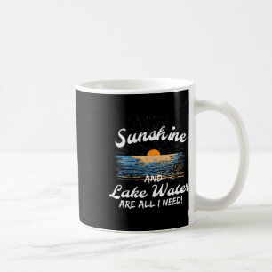 Sunshine And And Lake Water Is All I Need Boating Coffee Mug