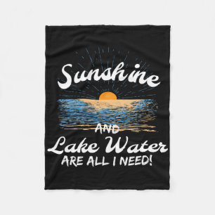 Sunshine And And Lake Water Is All I Need Boating Fleece Blanket