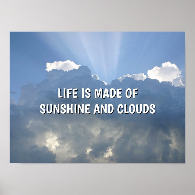 Sunshine And Clouds™ Poster (Front)