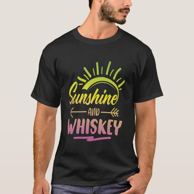 Sunshine and Whiskey T-Shirt (Front)