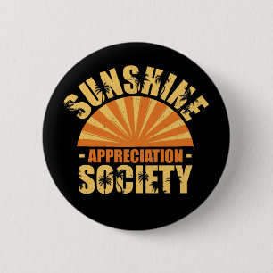 "Sunshine Appreciation Society" Button