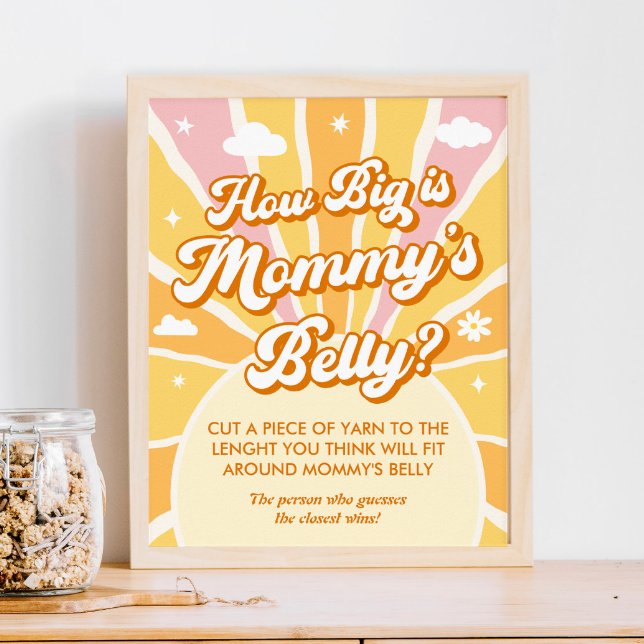 Sunshine baby shower how big is mummy belly  poster (Creator Uploaded)