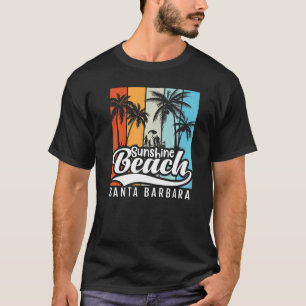 Sunshine Beach Vacation Santa Barbara Vintage Suns T-Shirt