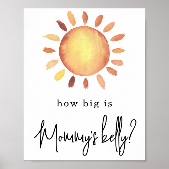 Sunshine How big is Mommy's belly Poster (Front)