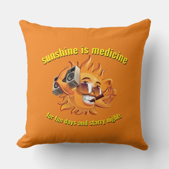 Sunshine is medicine  cushion (Front)