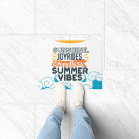 Sunshine & Joyrides - Endless Summer Vibes Quote
