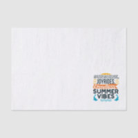 Sunshine & Joyrides - Endless Summer Vibes Quote