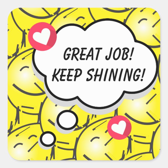 Sunshine Keep Shining Great Job Classroom Praise Square Sticker (Front)
