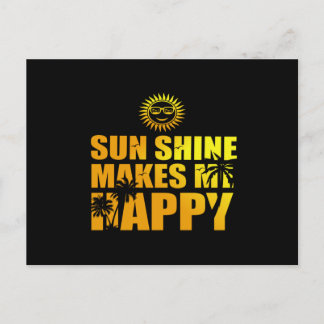 SunShine Makes me Happy Postcard