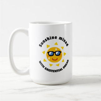 Sunshine Mixed with Existential Dread Coffee Mug