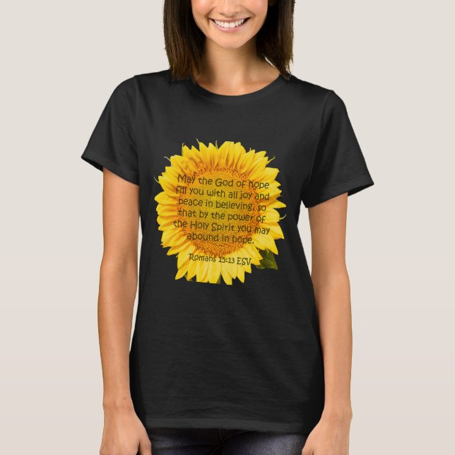 Sunshine of Hope: Romans 15:13 T-Shirt (Front)