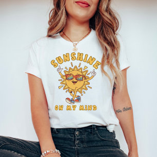 Sunshine on My Mind Cute Funny Sun Graphic T-Shirt