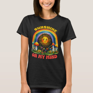 Sunshine on my mind T-Shirt