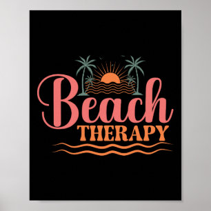 Sunshine Paradise Summer Vibes Beach Therapy  Poster