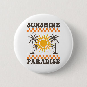 Sunshine Paradise Summer Vibes Here Comes The Sun 6 Cm Round Badge
