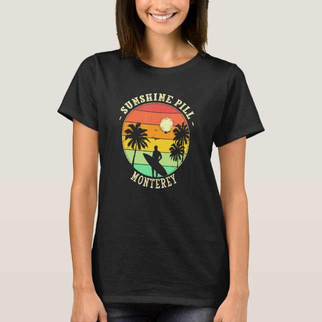 Sunshine Pill Monterey Summer California Tropical T-Shirt (Front)