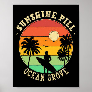 Sunshine Pill Ocean Grove Summer New Jersey Tropic Poster