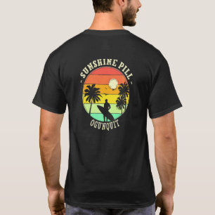 Sunshine Pill Ogunquit Summer Maine Tropical Beach T-Shirt