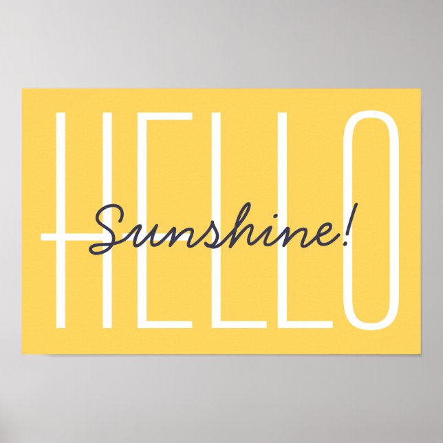 Sunshine Quote Bright Yellow Minimalist Hello Poster (Front)