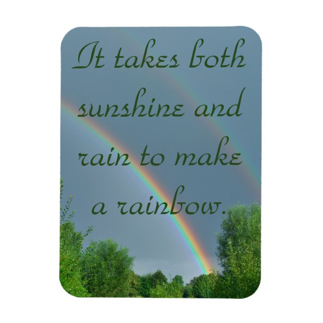 Sunshine & Rain Makes a Rainbow Proverb Magnet (Vertical)