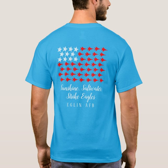 Sunshine, Saltwater, Strike Eagles - Unisex Tee (Back)
