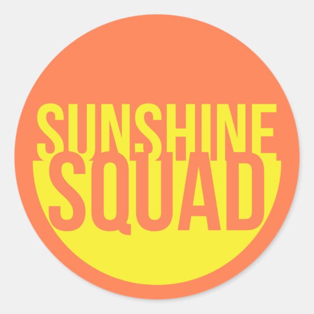 Sunshine Squad Classic Round Sticker (Front)