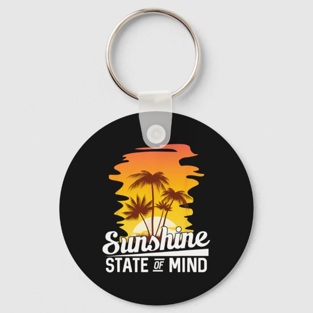 Sunshine State Of Mind Beach Vacation  Key Ring (Front)