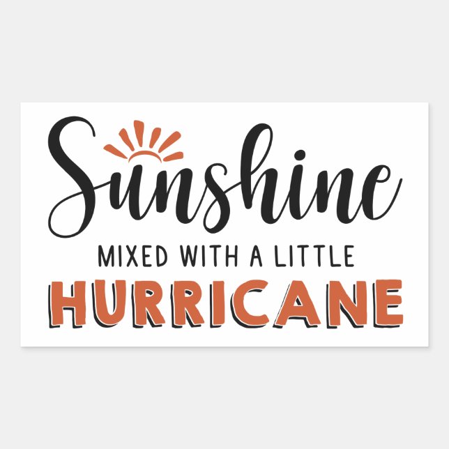Sunshine W A Little Hurricane Rectangular Sticker (Front)