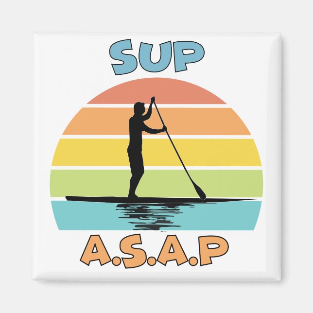 SUP ASAP Stand Up Paddling Magnet (Front)