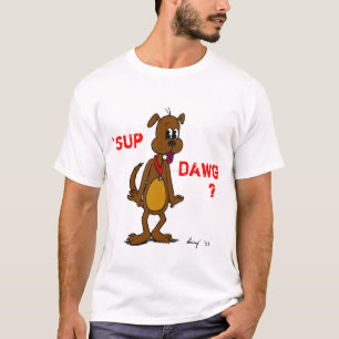 'SUP DAWG? Doggy Adult Basic T-Shirt
