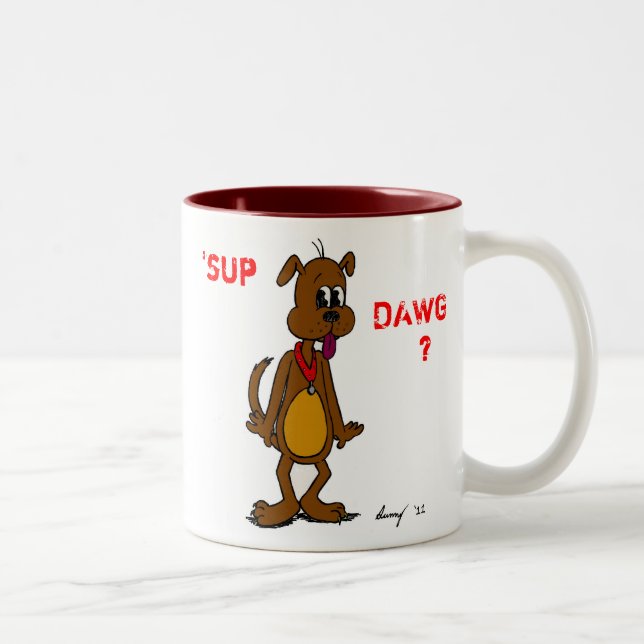 'SUP DAWG? Doggy Mug (Right)