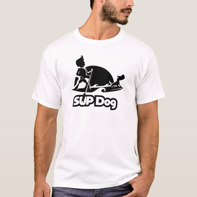SUP DOG 8 - front and back T-Shirt (Front)