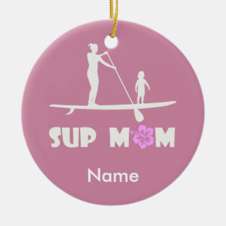 SUP Mum Ceramic Ornament
