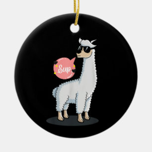 Sup No Drama Llama Animal Lover Awesome Funny Cute Ceramic Ornament