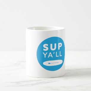SUP Ya'll Coffee Mug