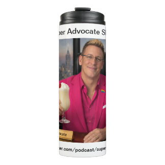 Super Advocate Show Thermal Tumbler