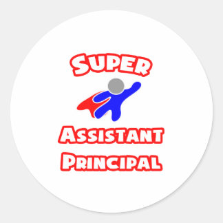 Super Assistant Principal Classic Round Sticker