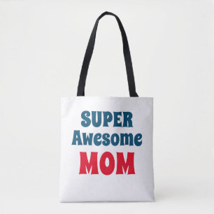 Super Awesome Mum Quote Red and Blue Typography To Tote Bag