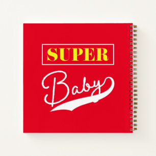 Super Baby Notebook