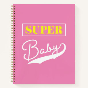 Super Baby Notebook