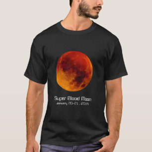Super Blood Moon Eclipse 2019 T-Shirt