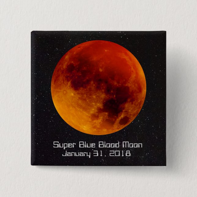 Super Blue Blood Moon 2018 15 Cm Square Badge (Front)