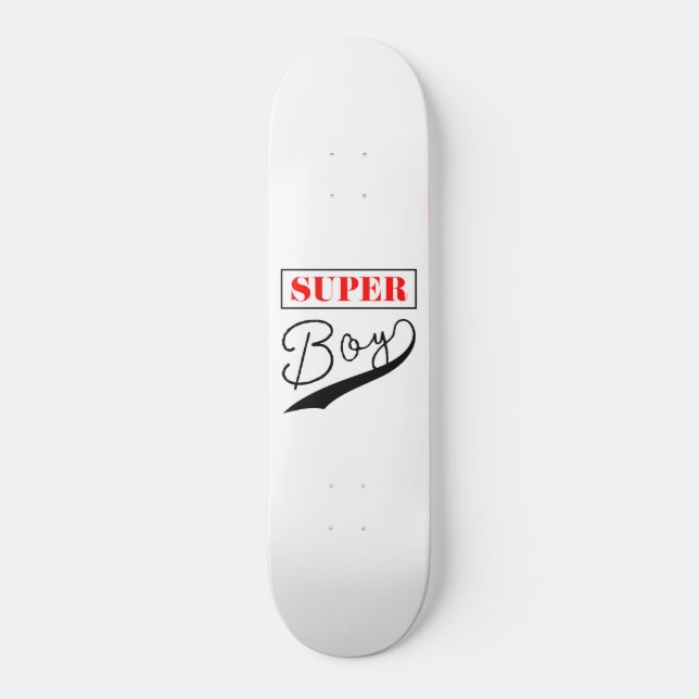 Super Boy  Skateboard (Front)