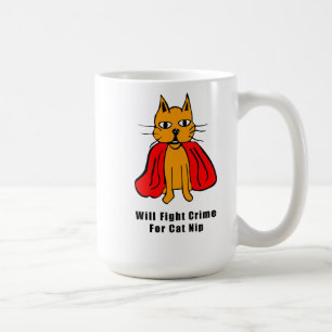Super Cat Fight Crime For Catnip ( add your name ) Coffee Mug