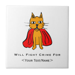 Super Cat Fight Crime For <Your Text/Name> Ceramic Tile