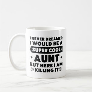 Super Cool Aunt Coffee Mug